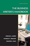 The Business Writer's Handbook