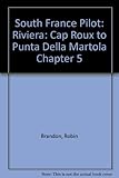 South France pilot. Chapter 5, The Riviera