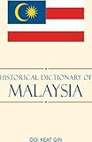 Historical dictionary of Malaysia