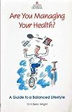 Are you managing your health?