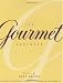 The Gourmet Cookbook: More Than 1000 Recipes