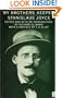 My Brother's Keeper: James Joyce's Early Years