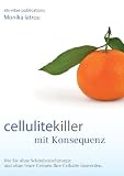 41H2rxDRZEL. SL160  Cellulitekiller mit Konsequenz (German Edition)