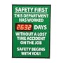 Digital Safety Scoreboard Sign - Safety First, This Department, Lost Time
