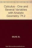 Calculus : one and several variables : with analytic geometry