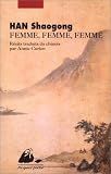 Femme, femme, femme par Han