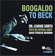 Boogaloo to Beck: A Tribute