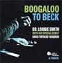 Boogaloo to Beck