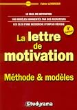 Revue Jeunes Editions  / La lettre de motivation : Méthodes et modèles