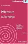 M�moire et langage : Surdit�, dysphas...