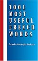 1001 Most Useful French Words (Beginners' Guides)
