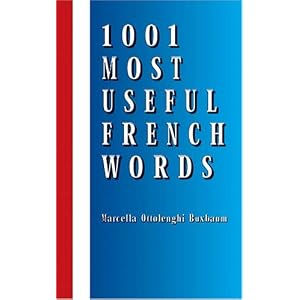 1001 Most Useful French Words (Beginners' Guides) (Paperback)