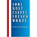 1001 Most Useful French Words (Beginners' Guides)