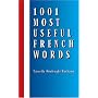 1001 Most Useful French Words (Beginners' Guides)
