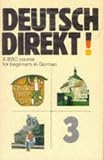 DEUTSCH DIREKT 3: A combined BBC Radio and Television course for beginners in German: Cassette 3