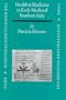 Health and Medicine in Early Medieval Southern Italy (Medieval Mediterranean)