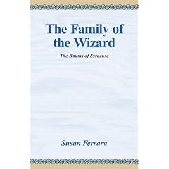 The Family of the Wizard: The Baums of Syracuse