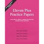Eleven Plus Practice Papers 5 to 8: Multiple-choice Verbal Reasoning Papers with Answers (papers 5 to 8)
