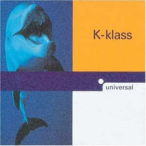 K-Klass - Universal - Zortam Music