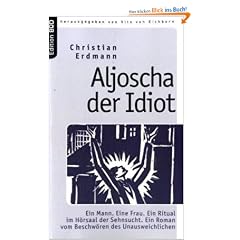 Aljoscha der Idiot