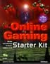 The Online Gaming Starter Kit: Get in the Game!