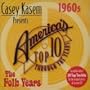 Casey Kasem: Top Ten - 60's the Folk Years