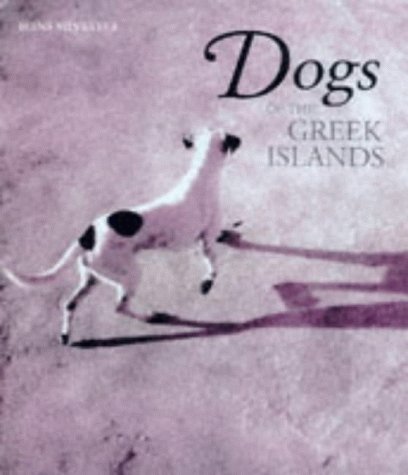 Dogs of the Greek Islands Hb