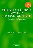 European Union Law in a Global Context: Text, Cases and Materials