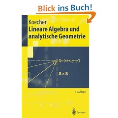 Grundwissen Mathematik - Springer-Lehrbuch: Lineare Algebra und analytische Geometrie