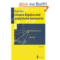 Grundwissen Mathematik - Springer-Lehrbuch: Lineare Algebra und analytische Geometrie