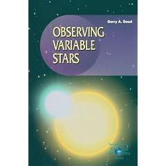 Observing Variable Stars (Patrick Moore's Practical Astronomy Series)