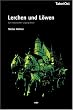 Lerchen und L�wen: Ein historischer Leipzig-Krimi