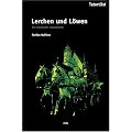 Lerchen und L�wen: Ein historischer Leipzig-Krimi