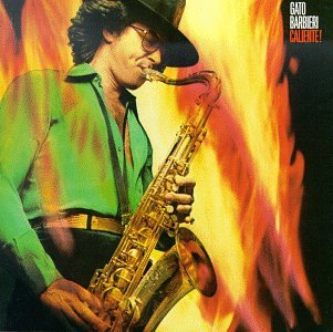 Gato Barbieri - Caliente! - Zortam Music