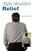 Book Tight Shoulder Relief (Letsdoyoga.Com Wellness)