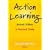 Action Learning: A Practical Guide
