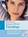   - Wirksame Hilfe bei Tinnitus