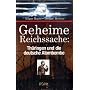 Geheime Reichssache: Th�ringen und die deutsche Atombombe