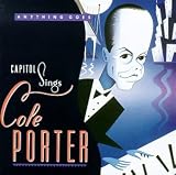 Anything Goes: Capitol Sings Cole Porter