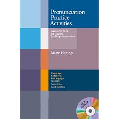 Pronunciation Practice Activities. Book und CD