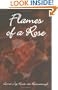 Flames of a Rose