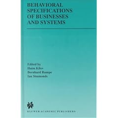 Behavioral Specifications of Businesses and Systems (The Springer International Series in Engineering and Computer Science)
