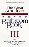 The Great American Bathroom Book, Volume 3