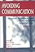 Books : Avoiding Communication : Shyness, Reticence, and Communication Apprehension (Interpersonal Communication)