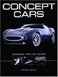 Concept Cars: Designing for the Future
