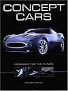 Concept cars : designing for the future