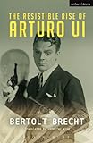 The resistible rise of Arturo Ui