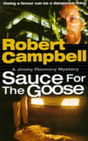 sauce for the goose jimmy flannery mysteries