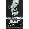 Behind the White Ball: My Autobiography