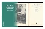 Baseball : a comprehensive bibliography